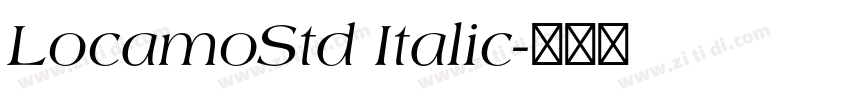 LocamoStd Italic字体转换